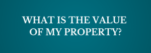 What is the value of my property? - Olde Kissimmee Realty